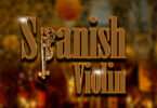 Mali B-flat - Spanish Violin (feat. QuayR Musiq, Mellow & Sleazy)