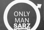 Sarz - Only Man (feat. Gimba)