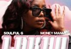 soulful g & money maniac lakho (feat. mbombi & vinox musiq)