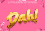 Nandy - Dah! [Remix] (feat. G Nako, Joh Makini, Rosa Ree, Khaligraph Jones, Moni Centrozone & Stamina)
